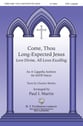 Come, Thou Long-Expected Jesus SATB choral sheet music cover